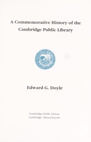 Cover of: A commemorative history of the Cambridge Public Library