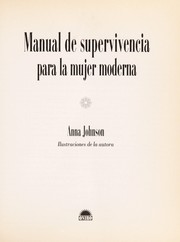 Cover of: Manual de supervivencia para la mujer moderna