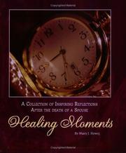 Cover of: Healing moments by Mary J. Nowyj