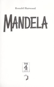 Mandela by Ronald Harwood