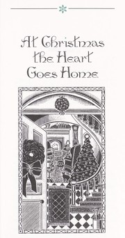 Cover of: At Christmas the heart goes home: a holiday treasury