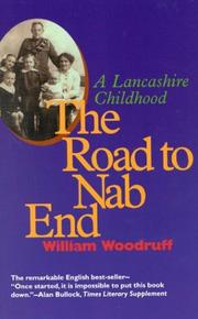 Cover of: The Road to Nab End: a Lancashire childhood