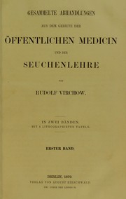 Cover of: Gesammelte Abhandlungen aus dem Gebiete der ©œffentlichen Medicin und der Seuchenlehre