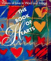 The book of hearts : visions of love, in word and image