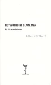 Not a genuine black man by Brian Copeland