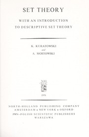 Cover of: Set theory: with an introduction to descriptive set theory