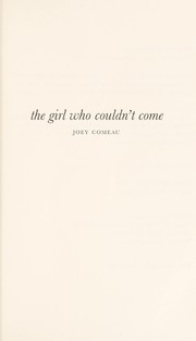 Cover of: The girl who couldn't come