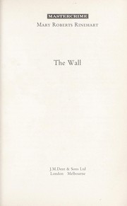 The wall by Mary Roberts Rinehart