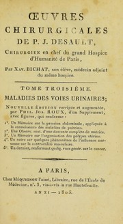 Cover of: ¿uvres chirurgicales ou expos©♭ de la doctrine et de la pratique de P. J. Desault