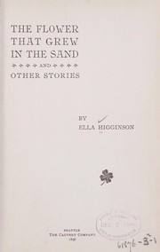 Cover of: The flower that grew in the sand