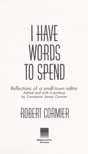Cover of: I have words to spend: reflections of a small-town editor