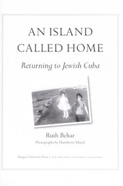 Cover of: An island called home: returning to Jewish Cuba