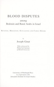 Cover of: Blood disputes among Bedouin and rural Arabs in Israel