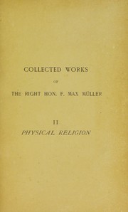 Cover of: Physical religion: the Gifford lectures, delivered before the University of Glasgow in 1890