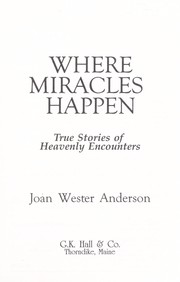 Cover of: Where miracles happen by Joan Wester Anderson