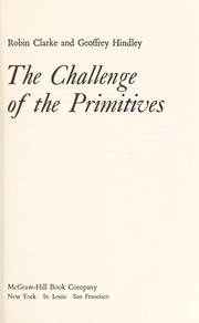 Cover of: The challenge of the primitives