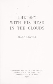 Cover of: The spy with his head in the clouds