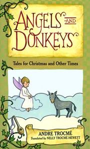 Cover of: Angels and donkeys: tales for Christmas and other times