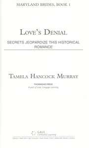 Cover of: Love's denial: secrets jeopardize this historical romance