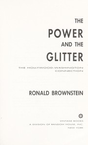 Cover of: The power and the glitter by Ronald Brownstein
