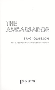 The ambassador by Bragi Ólafsson