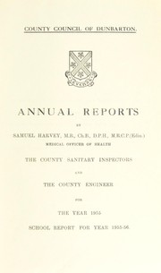 [Report 1955] by Dumbartonshire (Scotland). County Council