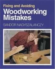 Cover of: Fixing and avoiding woodworking mistakes