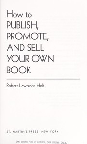 Cover of: How to publish, promote, and sell your own book