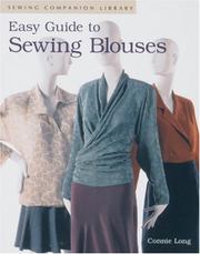 Cover of: Easy guide to sewing blouses | Connie Long