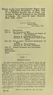 Cover of: Report to the Local Government Board upon the "biological properties" of milk, both of the human species, and of cows, considered in special relation to the feeding of infants