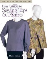 Cover of: Easy guide to sewing tops & t-shirts