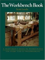 Cover of: The workbench book by Scott Landis