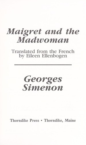 Maigret and the madwoman