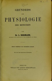 Cover of: Grundriss der Physiologie des Menschen by Ludimar Hermann