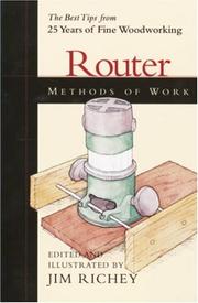 Router Methods of Work by Jim Richey
