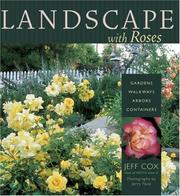 Cover of: Landscaping with Roses by Jeff Cox