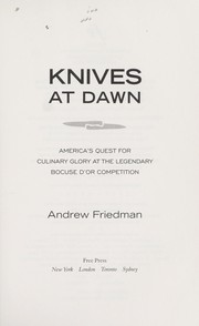 Knives at dawn by Andrew Friedman