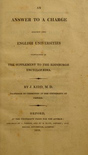 Cover of: An answer to a charge against the English universities contained in the supplement to the Edinburgh encyclopaedia