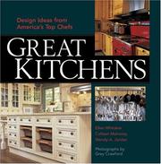 Cover of: Great Kitchens: Design Ideas from America's Top Chefs