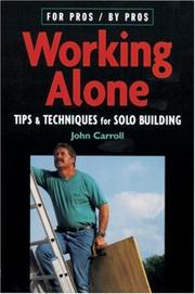 Working Alone by John Carroll