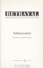 Cover of: Betrayal: the Hitler-Stalin pact of 1939