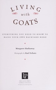 Living with goats by Margaret Hathaway