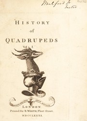 Cover of: History of quadrupeds by Thomas Pennant