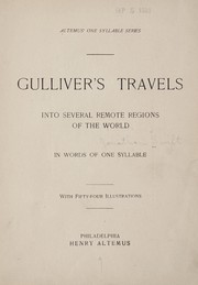 Cover of: Gulliver's travels into several remote regions of the world, in words of one syllable by Jonathan Swift