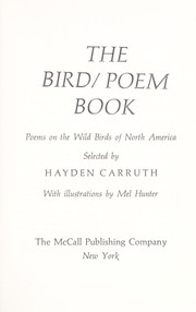 Cover of: The bird/poem book; poems on the wild birds of North America
