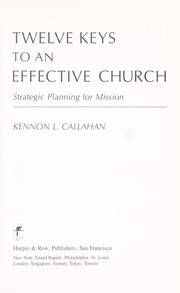 Cover of: Twelve keys to an effective church