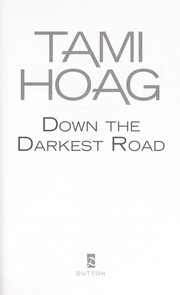Cover of: Down the darkest road