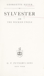 Cover of: Sylvester: or, The Wicked Uncle