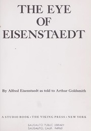 The eye of Eisenstaedt by Alfred Eisenstaedt