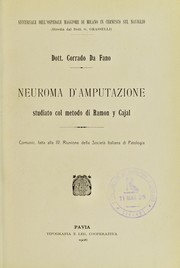 Cover of: Neuroma d'amputazione: studiato col metodo di Ramon y Cajal